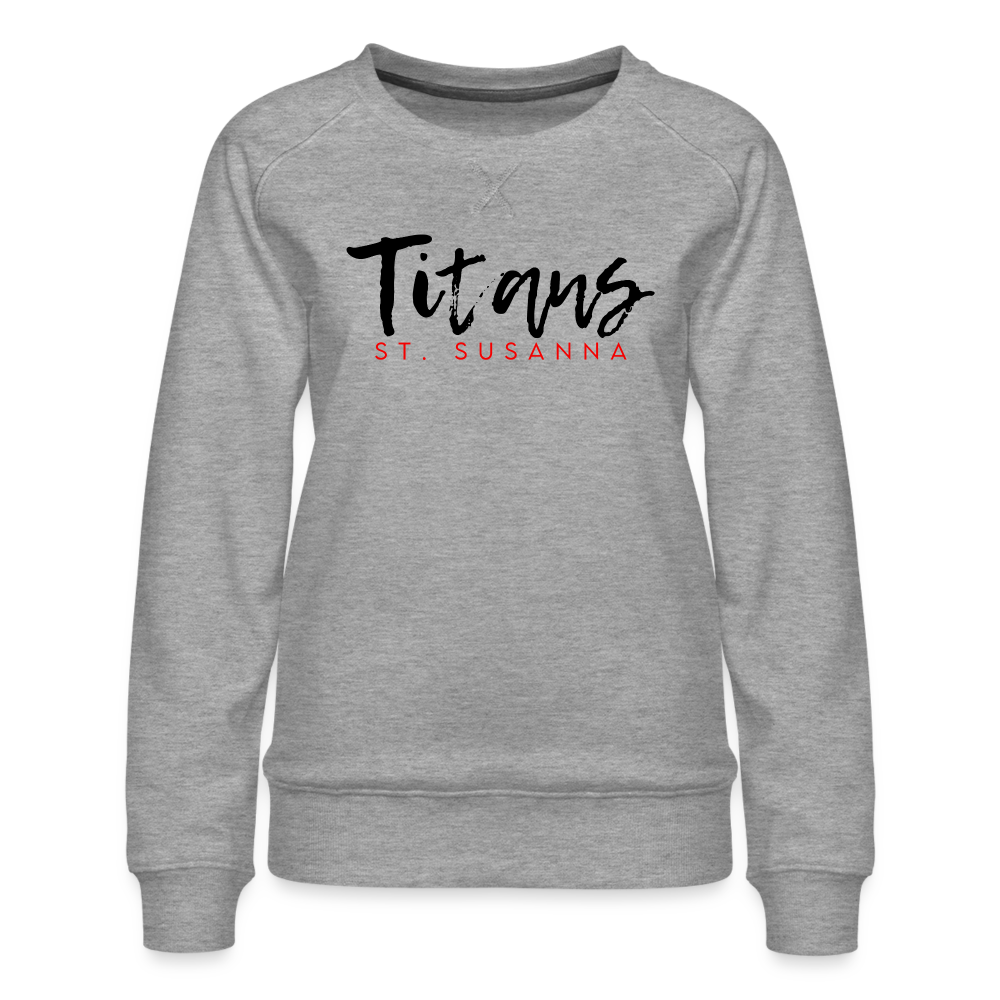 Titans Script St. Susanna Women’s Premium Crewneck Sweatshirt - heather grey